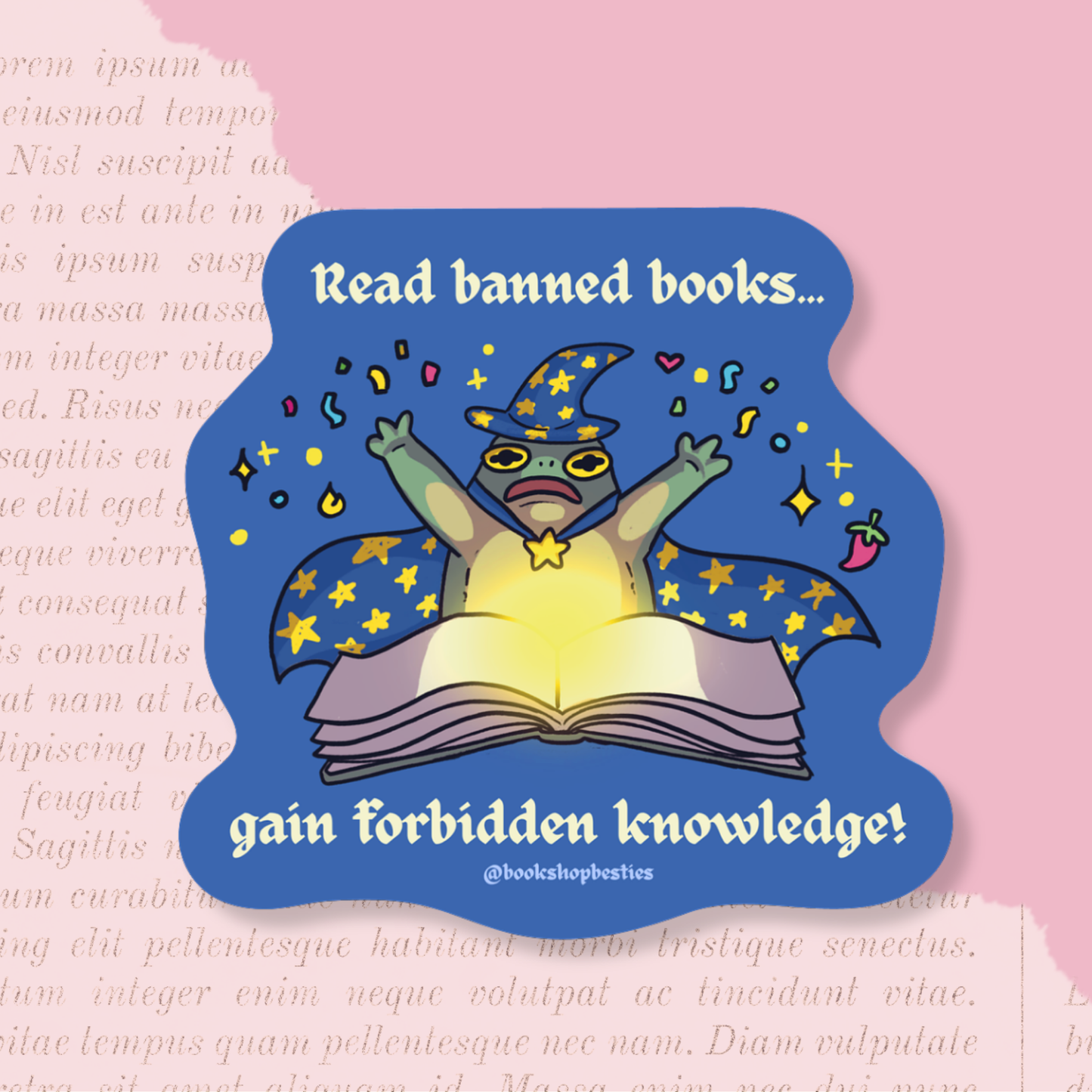 Read Banned Books, Gain Forbidden Knowledge Vinyl Sticker