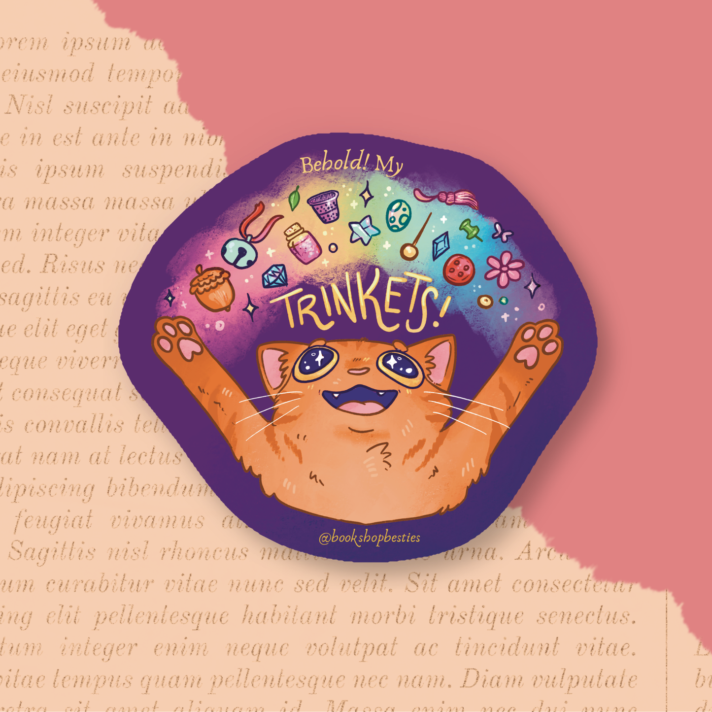 Behold! My Trinkets Vinyl Sticker