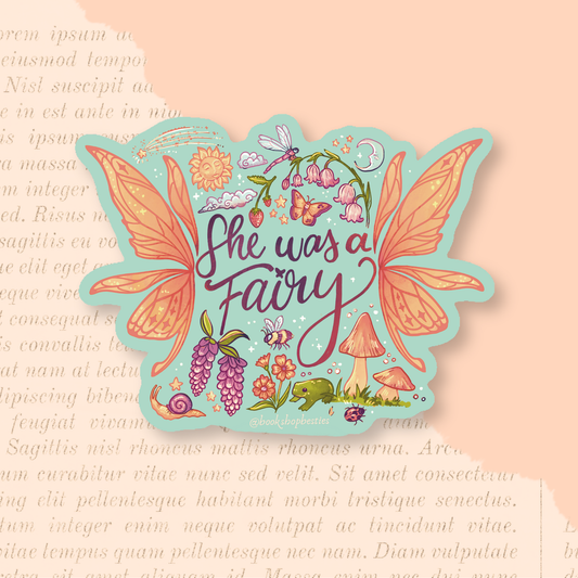 She Was a Fairy Vinyl Sticker