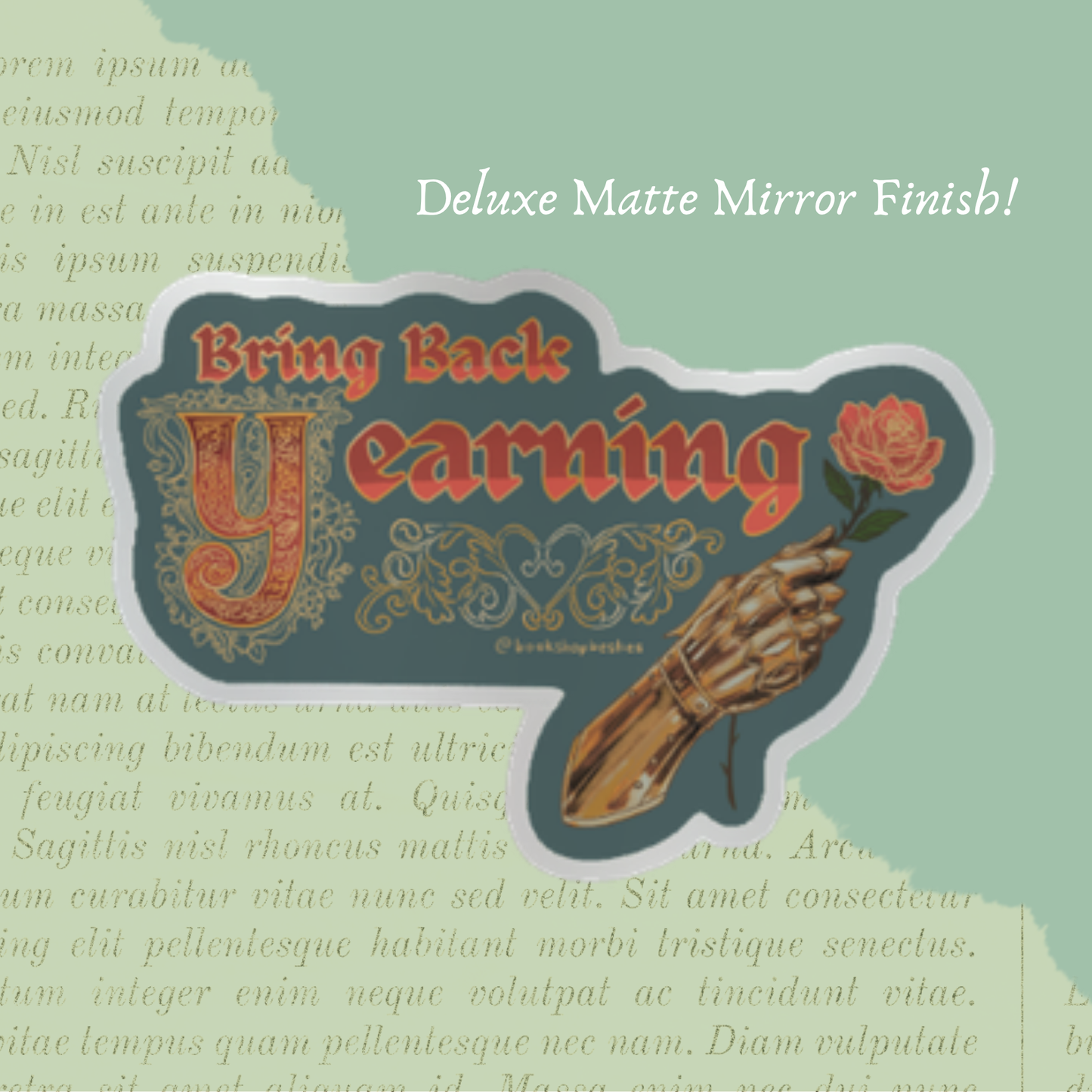 Bring Back Yearning - Matte Mirror Finish Vinyl Sticker
