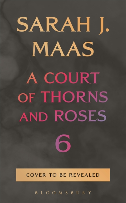 ACOTAR 6 + 7 (Pre-Order)