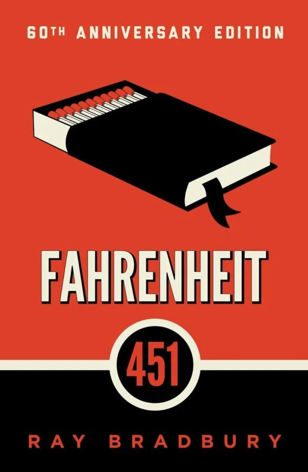 Fahrenheit 451 (60th Anniversary Edition)